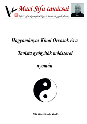 6Maci Sifu tanacsai